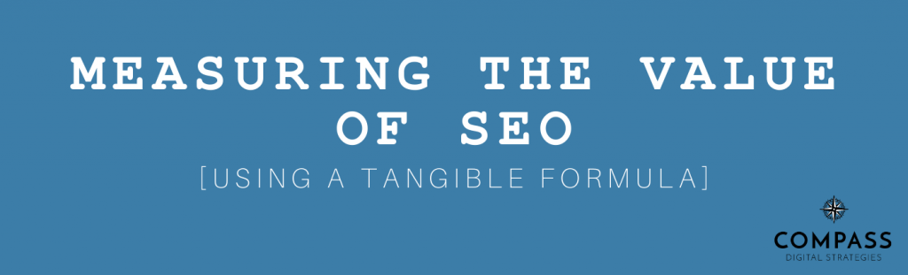 Measuring the Value of SEO