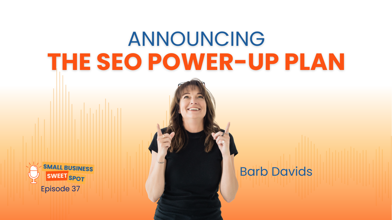 Title image for episode notes on Announcing the SEO Power-Up Plan.